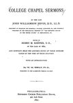 College Chapel Sermons by John Williamson Nevin and Henry M. Kieffer