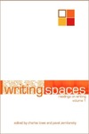 Writing Spaces: Readings on Writing Vol. I