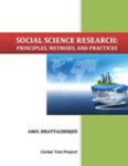 Social Science Research: Principles/ Methods/ and Practices
