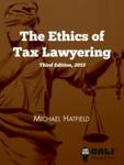 The Ethics of Tax Lawyering - Third Edition