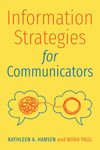 Information Strategies for Communicators