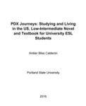 PDX Journeys: Studying and Living in the US/ Low-Intermediate Novel and Textbook for University ESL Students