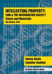 Intellectual Property: Law & the Information Society—Cases and Materials
