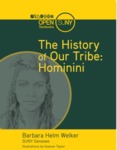 The History of Our Tribe: Hominini