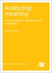 Analyzing meaning: An introduction to semantics and pragmatics
