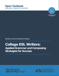 College ESL Writers: Applied Grammar and Composing Strategies for Success
