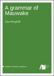 A grammar of Mauwake