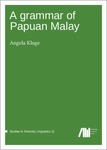 A grammar of Papuan Malay