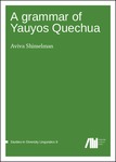 A grammar of Yauyos Quechua