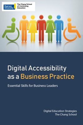 "Digital Accessibility As A Business Practice"