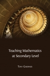 Teaching Mathematics at Secondary Level