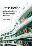 Prose Fiction: An Introduction to the Semiotics of Narrative