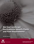 Red Seal Landscape Horticulturist Identify Plants and Plant Requirements