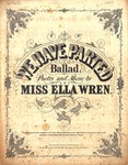 We Have Parted (ballad) by Ella Wren