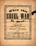 When This Cruel War is Over by Henry Tucker