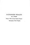 Fathomless Wealth by M. L. Wood