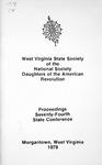 Proceedings of the Seventy-Fourth Annual State Conference for the Daughters of the American Revolution in West Virginia, November 1-3, 1979