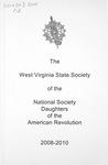 State Conference Proceedings of the West Virginia Society of the Daughters of the American Revolution 2008-2010